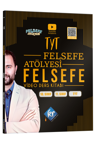 Felsefe Atölyesi TYT Felsefe Video Ders Kitabı