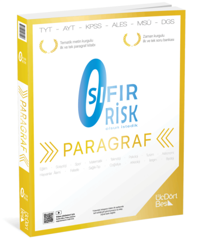 ÜÇ DÖRT BEŞ PARAGRAF SIFIR RİSK