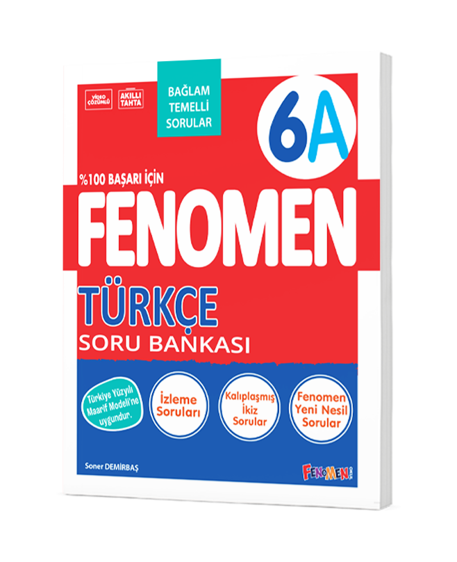 FENOMEN 6 TÜRKÇE SORU BANKASI (A)