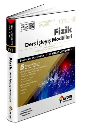 Üniversiteye Hazırlık TYT Fizik Ders İşleyiş Modülleri