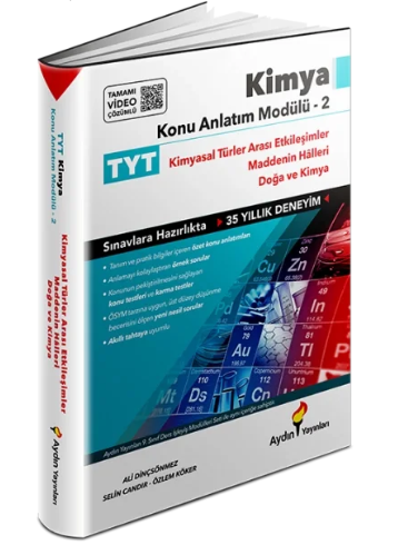 TYT Kimya Konu Anlatım Modülü 2 (Kimyasal Türler Arası Etkileşimler-Maddenin Halleri-Doğa ve Kimya)