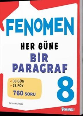 FENOMEN 8 HER GÜNE BİR PARAGRAF