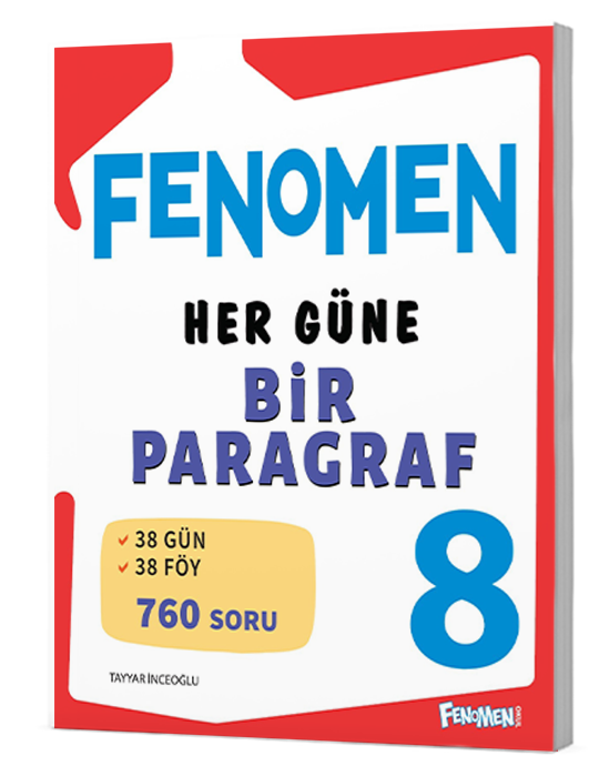 FENOMEN 8 HER GÜNE BİR PARAGRAF
