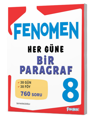 FENOMEN 8 HER GÜNE BİR PARAGRAF