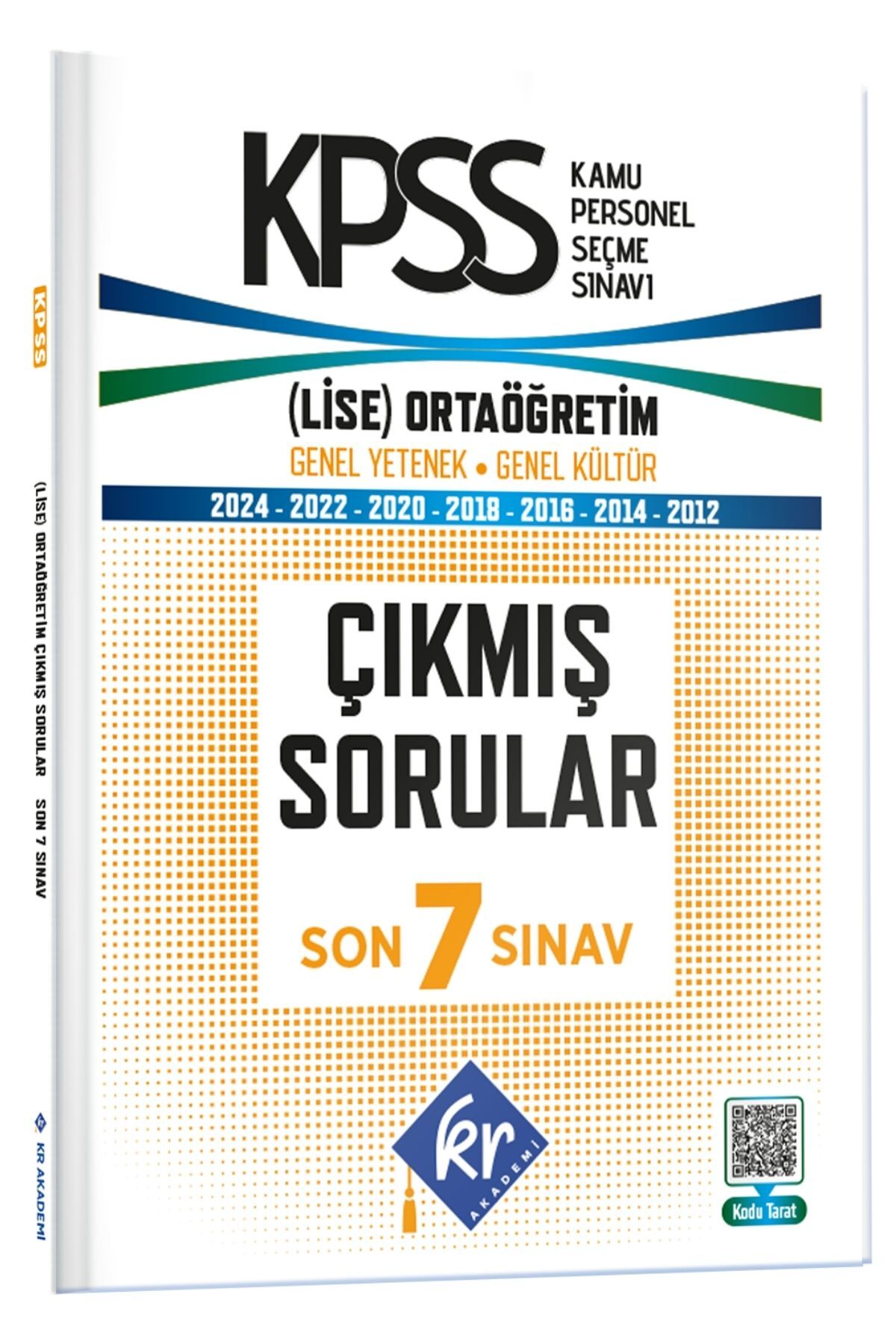 2026 KPSS Genel Yetenek Genel Kültür Lise - Ortaöğretim ÖSYM Çıkmış Soru Tıpkı Basım Son 7 Yıl Video Çözümlü Kitapçıkları KR Akademi Yayınları